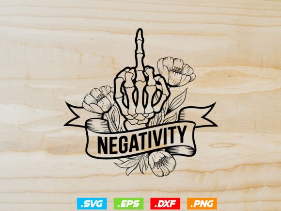 No Negativity Svg,Floral Skeleton Finger Review
